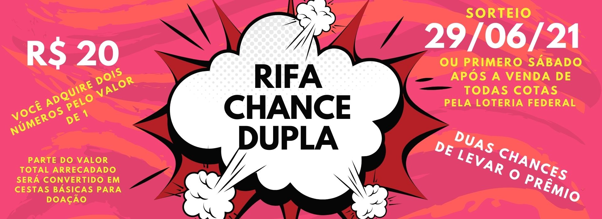 Rifa dupla chance Prêmio R$400,00